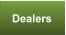 Dealers