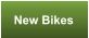 New Bikes